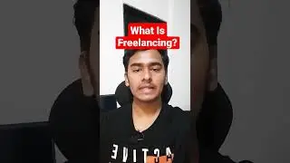 What is Freelancing | In Hindi | 2023 | By Krishna Sonavane #shortsvideo #shorts #short
