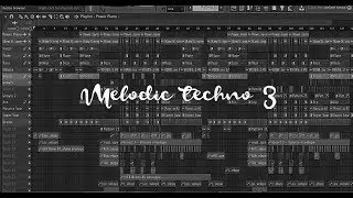 Melodic Techno Full Flp No3  (Fl Studio) FREE