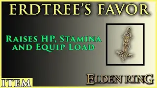 Erdtree's Favor | Location Quick Guide | Elden Ring