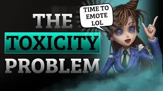 DON'T EMOTE! - Identity V Toxicity Problem 