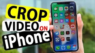 How to Crop a Video on iPhone | Shorten and Resize Video on iPhone