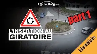ROND POINT (GIRATOIRE) INSERTION - 🚗💨PERMIS 2021
