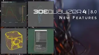What's new in 3DEqualizer4 Release 8.0