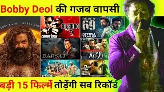 Bobby Deol Upcoming Biggest Movies | Bobby Deol New Movies 2024 To 2025