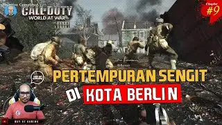 PERTEMPURAN SENGIT DI KOTA BERLIN - Call of Duty World at War - Chapter 9 - Call of Duty Indonesia