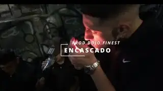 ENCASCADO (prod.dojo.finest)