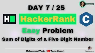 Sum of Digits of a Five Digit Number | HackerRank | Tasin Coder | 