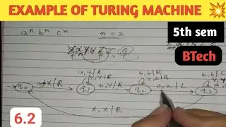 6.2 EXAMPLE OF TURING MACHINE (TOC) ,