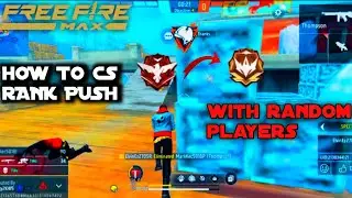 cs rank push gameplay| random players 🔥|cs  cs rank push tips and tricks, cs rank push trick