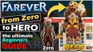 FAREVER: ZERO to HERO HOW GET STARTED IN THE GAME GUIDE