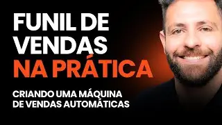 Como Fazer Um Funil de Vendas na Prática - Como Montar Um Funil de Vendas no Marketing Digital