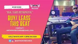 Real Tears Instrumental (Prod. By Anthony Records) Dancehall Instrumental 2021