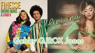 love finesse - Ariana Grande vs Bruno Mars & Cardi B