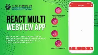 React Multi Webview App Video