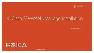 4. Cisco SD-WAN vManage Installation and Configuration (Version 20.3.4)
