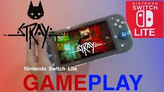 Stray Nintendo Switch Lite Gameplay