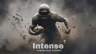 Feel the Power: Epic Workout Music - Intense | Escape Loop