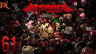 [Пробую на Вкус тЛазаря (Бист и Мегыч)] — The Binding of Isaac Repentance [61]
