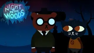 Angus Adventures! | Night In The Woods- Ep 4