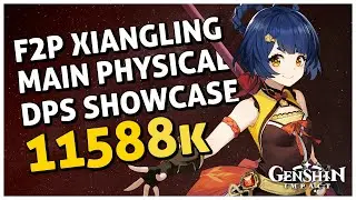 GENSHIN IMPACT: XIANGLING - PHYSICAL MAIN DPS BUILD - 11.5K DAMAGE