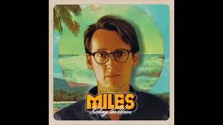 Miles - Falling In Love (feat. The Hooligan Horns) (2022)