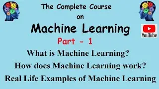 Machine Learning Part 1 | What is Machine Learning? | Machine Learning Full Course | by PremnArya