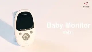 [ BM24 ] How to Set the Functions of Victure Baby Monitor ？