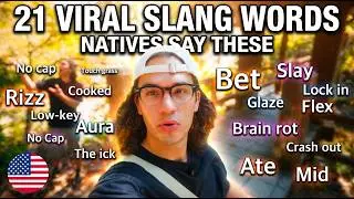Learn 21 English Slang Words Native Speakers ACTUALLY Use