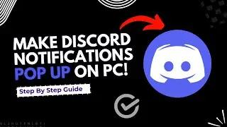 How to make discord notifications pop up on pc | Full Guide