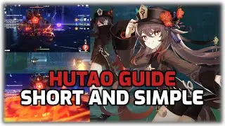 Hu Tao Guide - Short and Simple