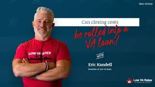 Can closing costs be rolled into a VA loan?