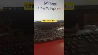 How to type 12th in MS Word