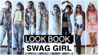 Look Book: SWAG Girl | Urban Style
