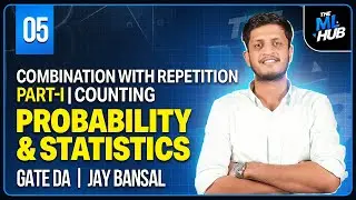 Lec 5: Combination with Repetition - Part I | Counting | Probability & Stats | GATE DA | Jay Bansal