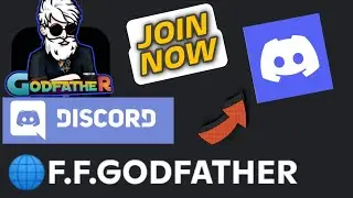 HOW TO JOIN FF GODFATHER DISCORD SERVER ? - GARENA FREE FIRE
