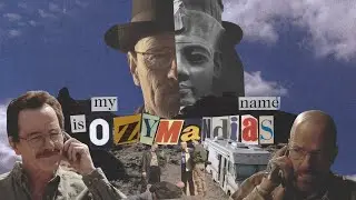 OZYMANDIAS | Poetry of Decay in Breaking Bad