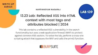 13.23 Lab: Reflected XSS into HTML context with most tags and attributes blocked | 2024