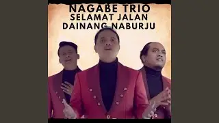 Selamat Jalan Dainang Naburju