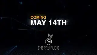 Cherry Audio | All the Colors You Like - May 14th Preview - 🟧 🟩 🟦 ⬜️ 🟩 🟦 ⬜️