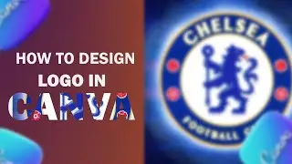 STEP BY STEP ON HOW TO DESIGN LOGO ON PHONE OR PC USING CANVA