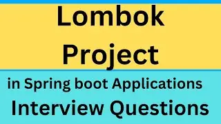 Lombok Project tutorial in Spring Boot with example | Project Lombok | GoodBye Boilerplate Code