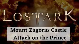 Saving the Prince at Mount Zagoras in Lost Ark