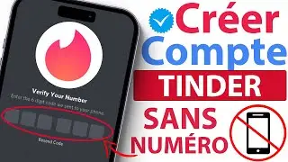 Comment UTILISER TINDER sans NUMÉRO de téléphone ou code de VÉRIFICATION [ 100 % succès ]