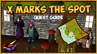 X Marks The Spot OSRS Quest Guide | Quick & Easy