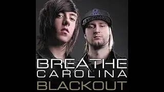 Breathe Carolina - Blackout (Pop Family Super Clean Edit)