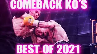 Comeback Knockouts | Best of 2021