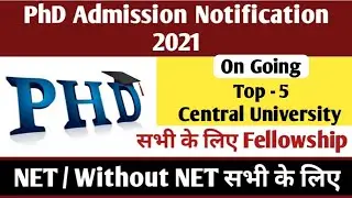 PhD Admission 2021 | Central University | PhD Admission Notification 2021| University Admission 2021