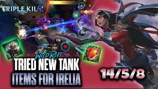 Irelia Wild Rift Gameplay | TRIED NEW TANK ITEMS FOR IRELIA