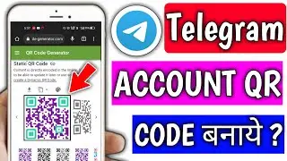 Telegram account QR code Kaise banaen || how to create Telegram QR code