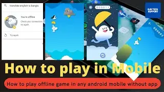 How to play offline game in any android mobile without app
